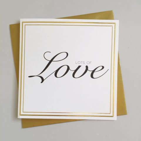Lots Of Love Card